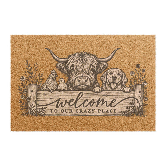 Welcome to Our Crazy Place Doormat | Highland Cow, Dog & Chickens Coir Mat