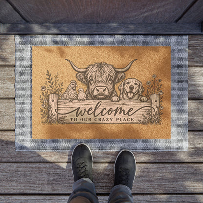 Welcome to Our Crazy Place Doormat | Highland Cow, Dog & Chickens Coir Mat