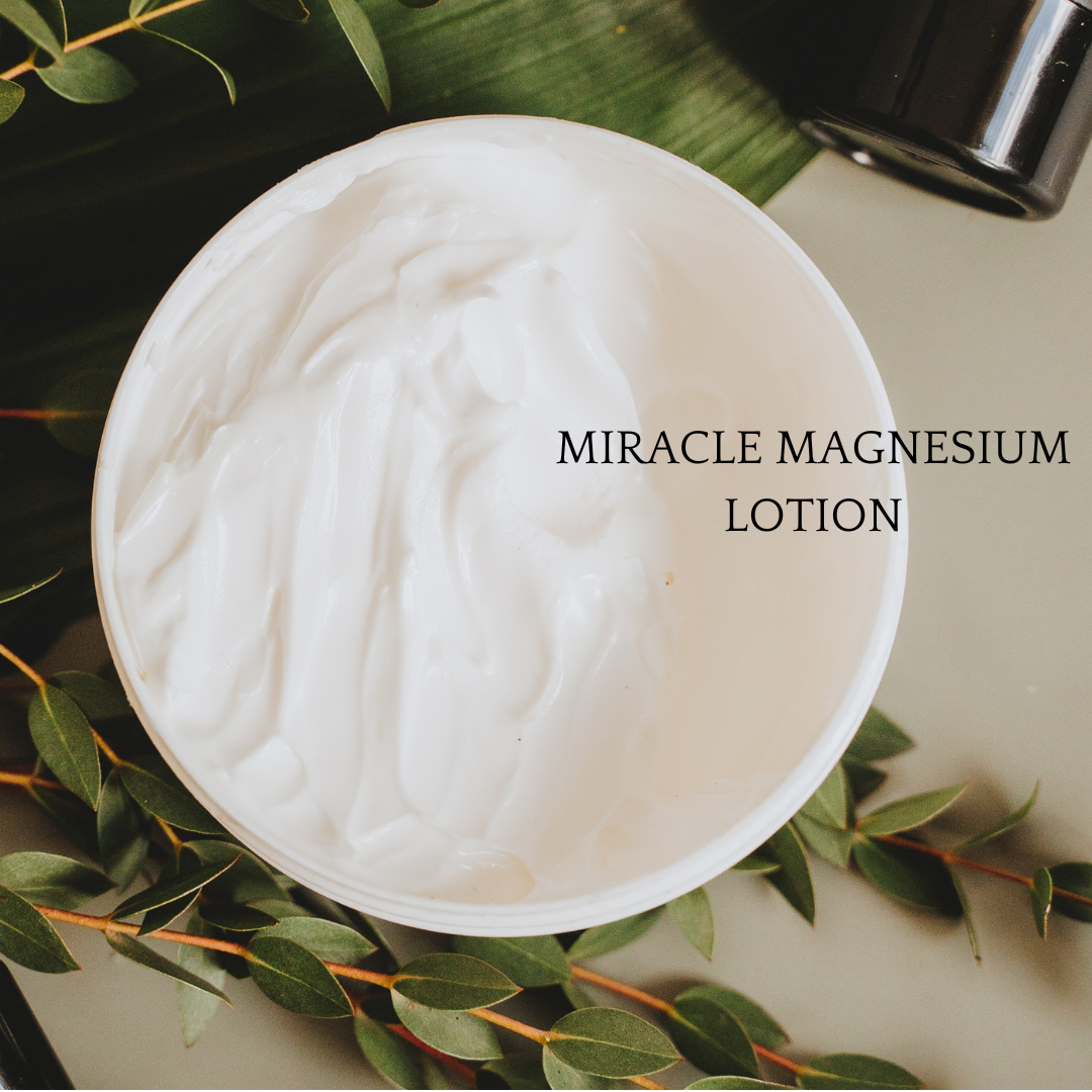 NEW!! Miracle Magnesium Lotion